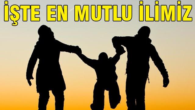 İşte Türkiye'nin en mutlu ili