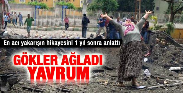 Reyhanlı'nın simge kadını 1 yıl sonra konuştu