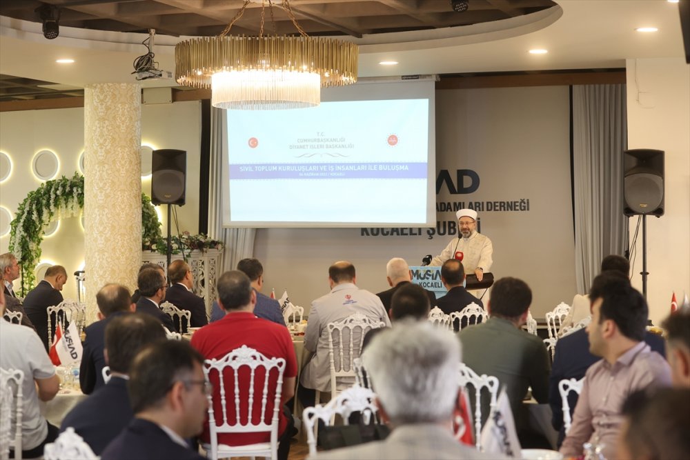 Diyanet İşleri Başkanı Erbaş, Kocaeli'de STK temsilcileri ve iş insanlarıyla bir araya geldi: