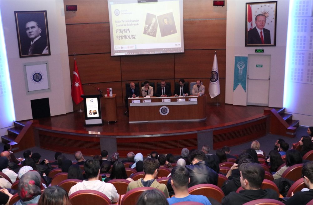 "Kültür Turizmi Açısından Erzurum'da İki Avrupalı: Puşkin-Redhouse" paneli düzenlendi